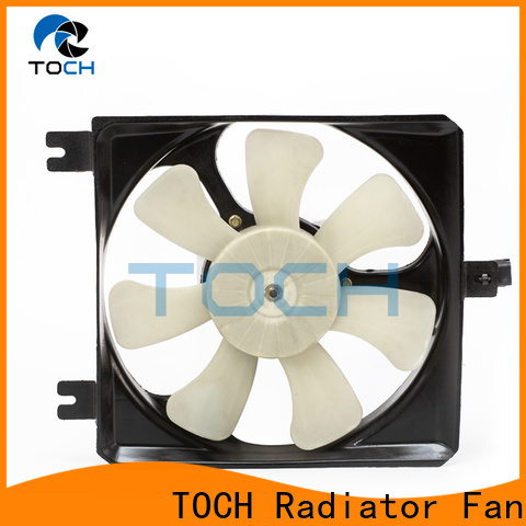 TOCH oem best radiator fans manufacturers for sale