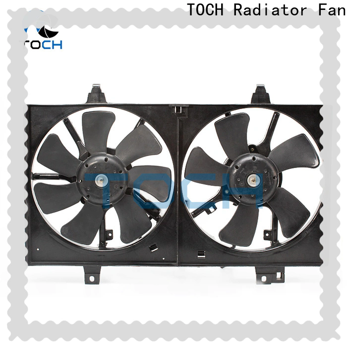 TOCH radiator cooling fan manufacturers for sale