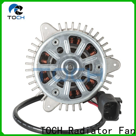 TOCH car radiator fan motor company exporter